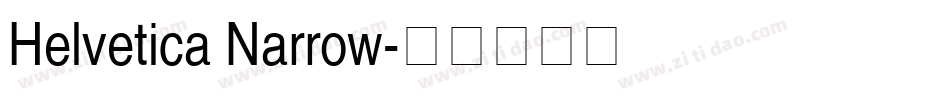 Helvetica Narrow字体转换